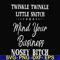 FN000414-Twinkle twinkle little snitch mind your business nosey bitch svg, png, dxf, eps file FN000414.jpg