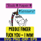 FN000455-Rock paper scissors middle finger fuck you I win svg, png, dxf, eps file FN000455.jpg