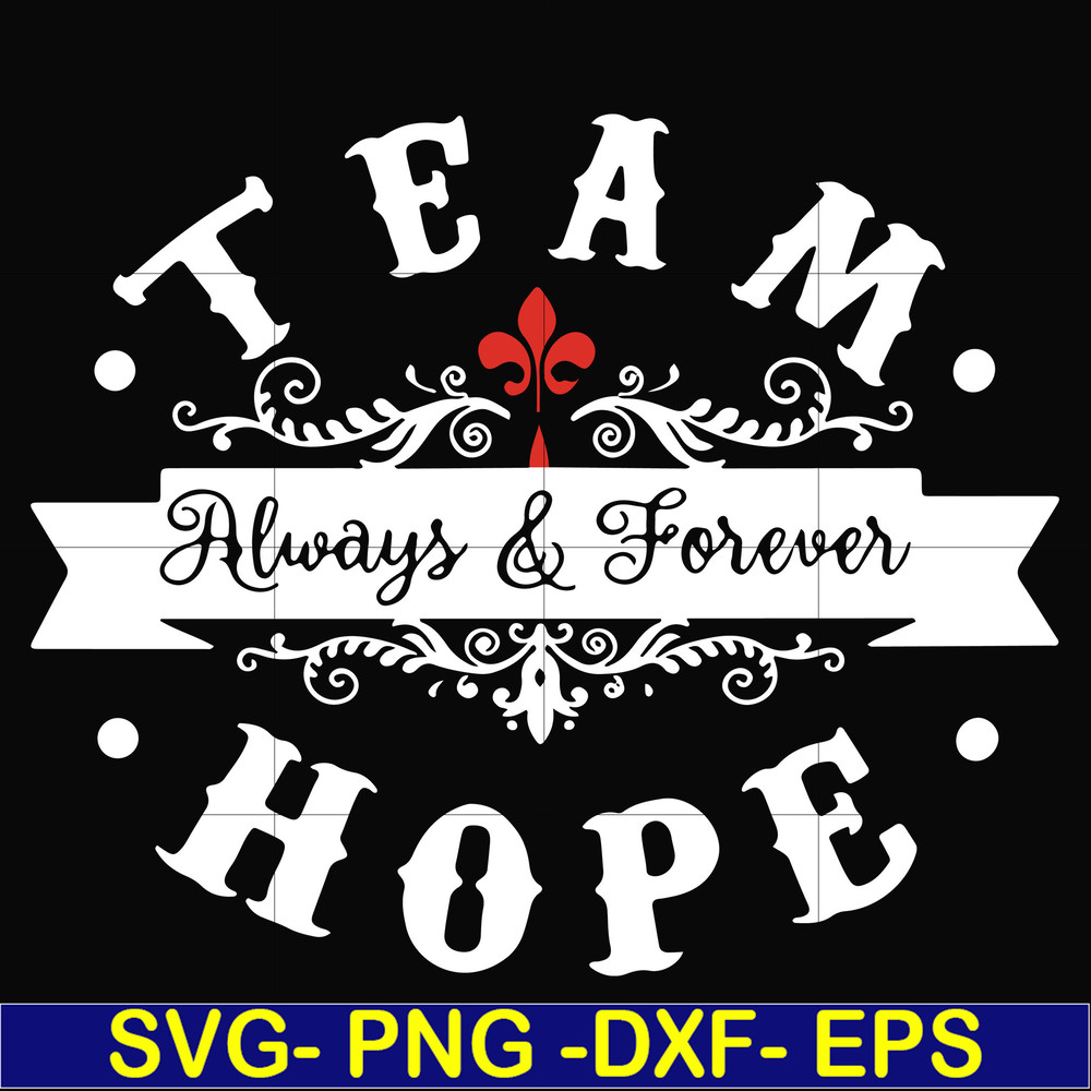 FN000520-Team always & Forever hope svg, png, dxf, eps file FN000520.jpg