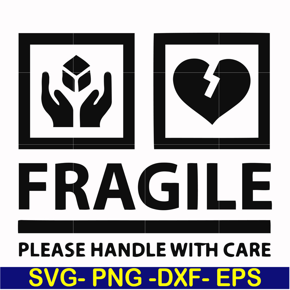 FN000566-Fragile please handle with care svg, png, dxf, eps file FN000566.jpg
