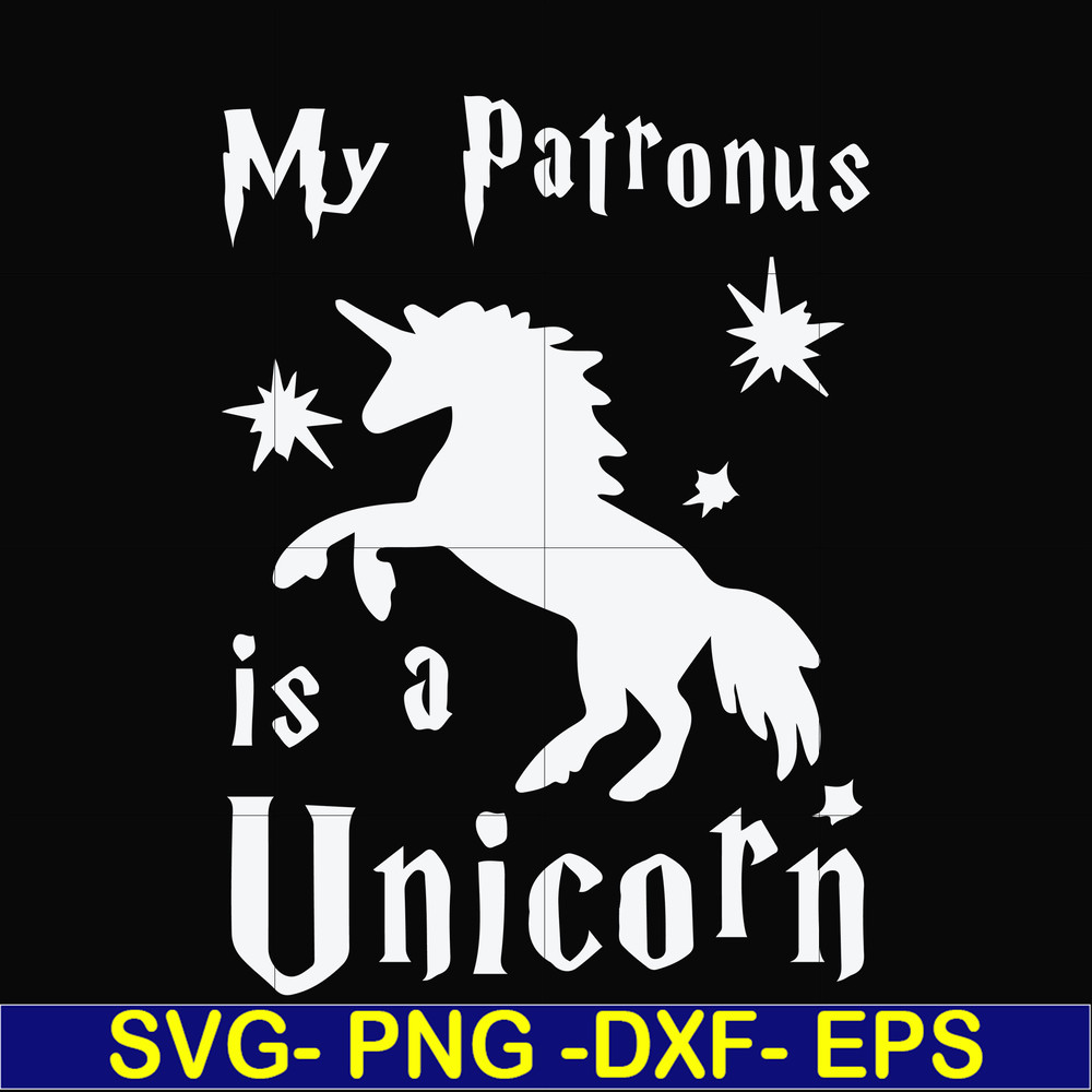 FN000568-My patronus is a Unicorn svg, png, dxf, eps file FN000568.jpg