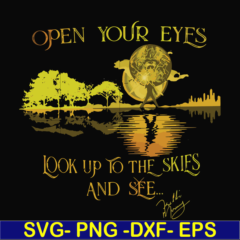 FN000656-Open your eyes look up to the skies and see svg, png, dxf, eps file FN000656.jpg