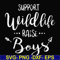 FN000671-Support wildlife raise boys svg, png, dxf, eps file FN000671.jpg