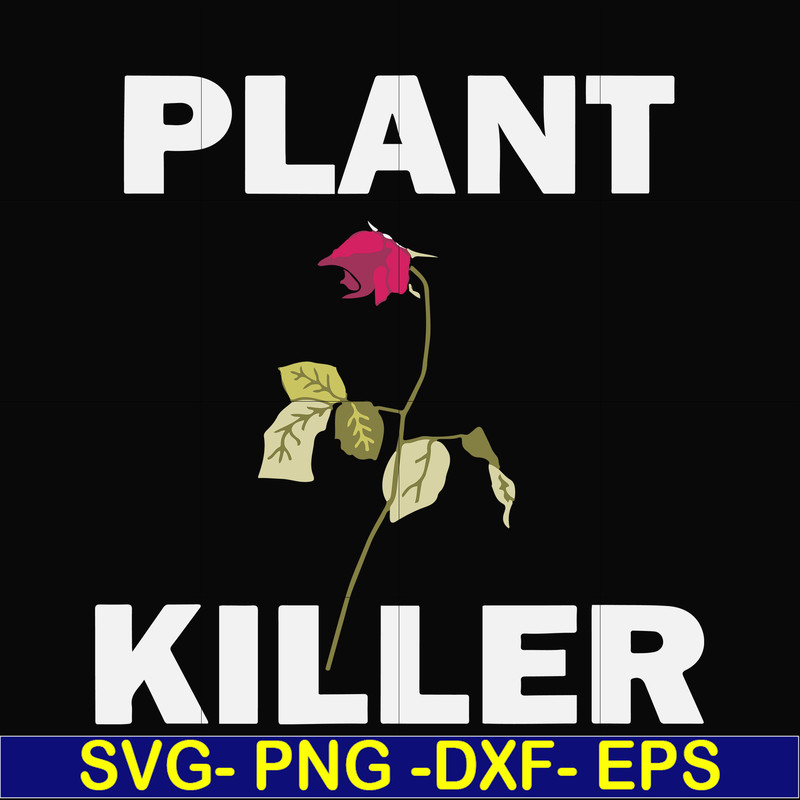 FN000870-Plant killer svg, png, dxf, eps file FN000870.jpg