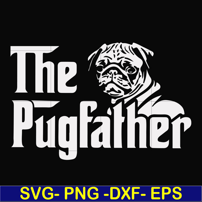 FN000965-The pugfather svg, png, dxf, eps file FN000965.jpg