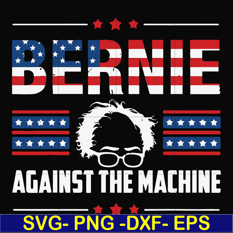 FN000976-Bernie against the machine svg, png, dxf, eps file FN000976.jpg