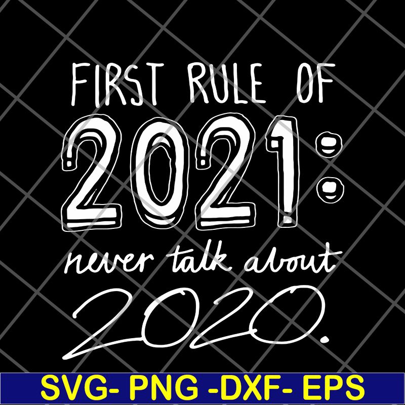 FN14062106-Funny 2021 svg, png, dxf, eps digital file FN14062106.jpg