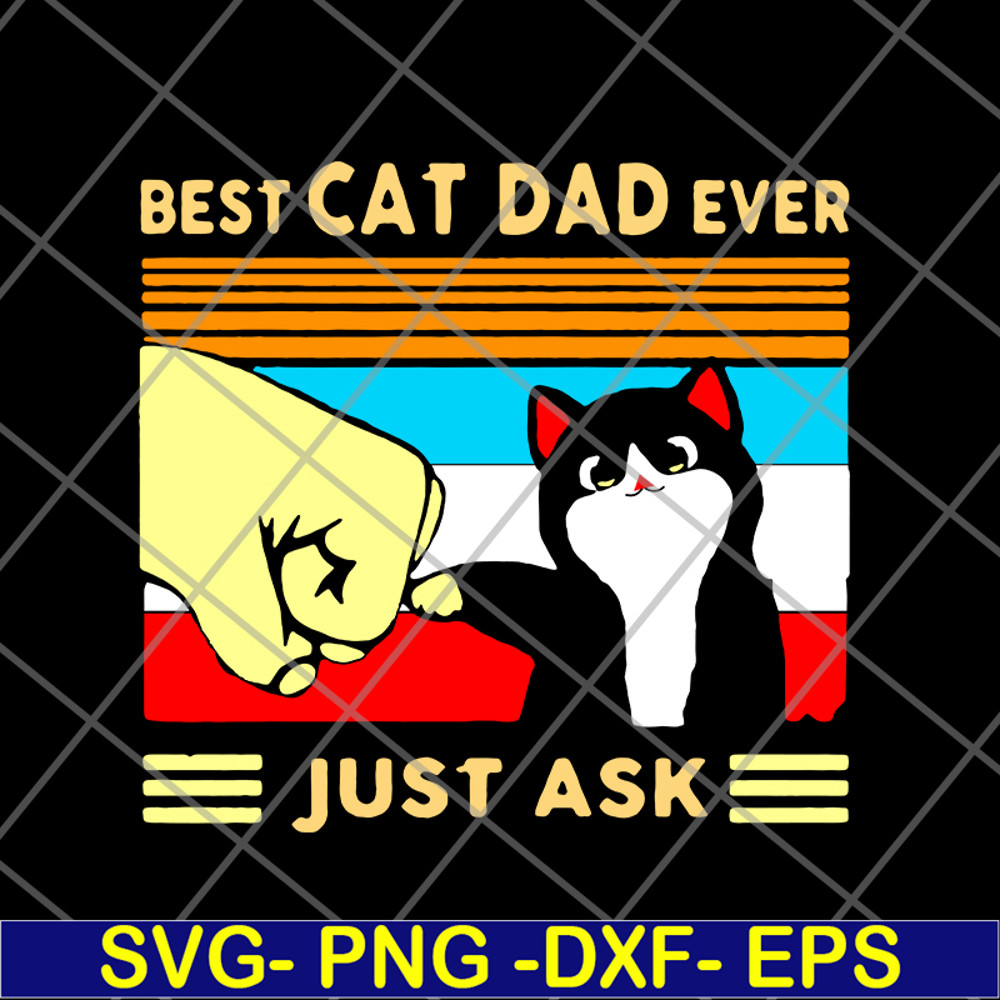 FTD01062105-Best cat dad ever svg, eps, png, dxf digital file FTD01062105.jpg