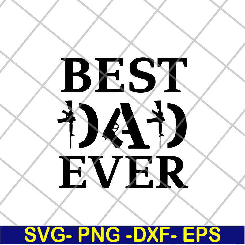FTD01062106-best dad ever svg, eps, png, dxf digital file FTD01062106.jpg