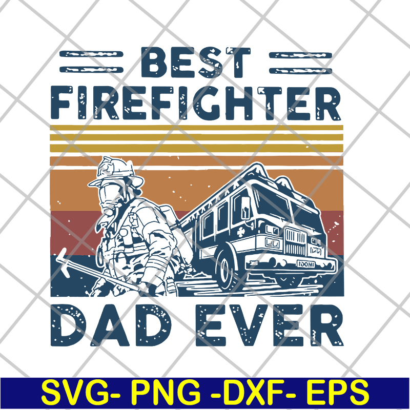 FTD03062103-Best Firefighter Dad Ever Vintage Retro Father’s svg, png, dxf, eps digital file FTD03062103.jpg