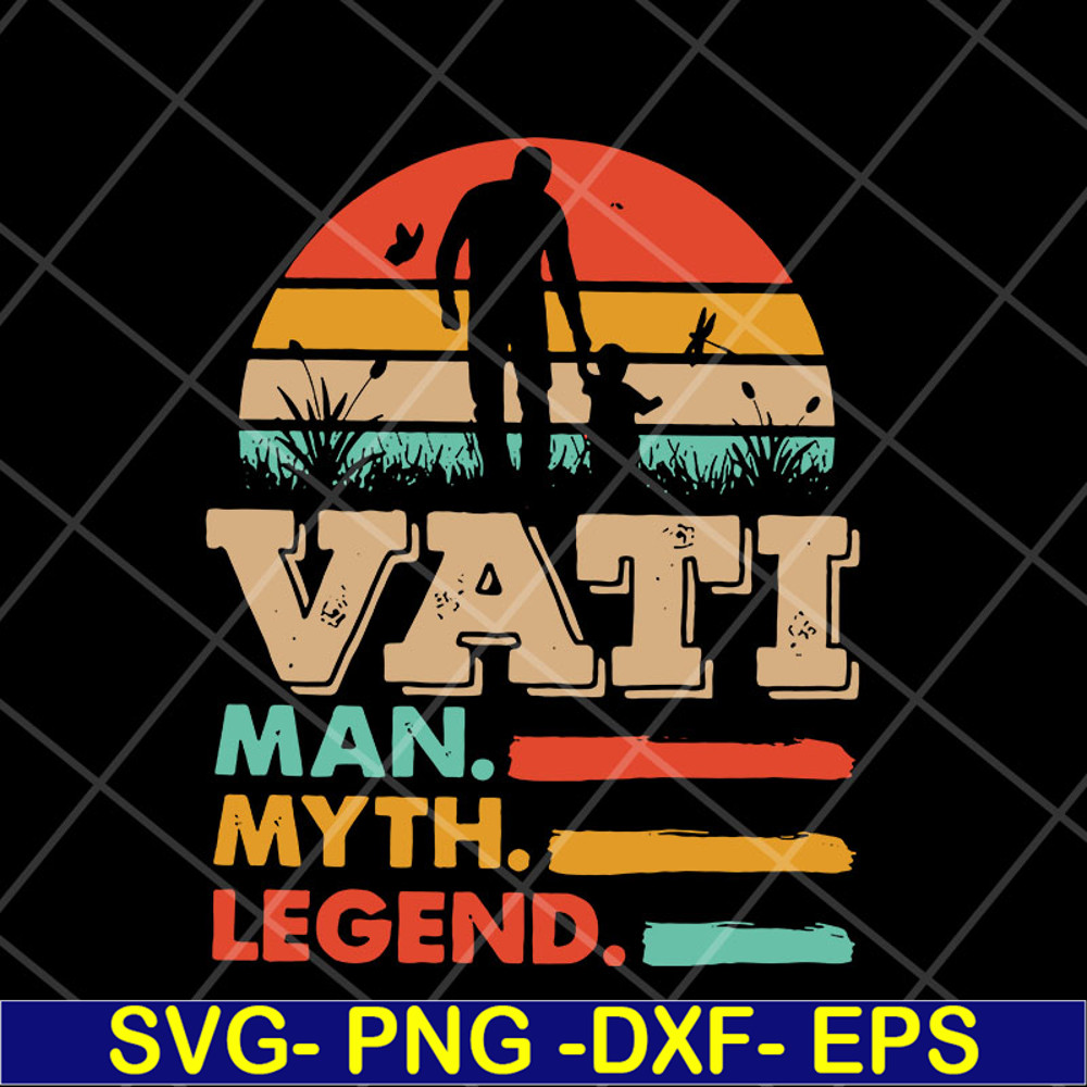 FTD05052103-Vati man myth legend svg, Fathers day svg, png, dxf, eps digital file FTD05052103.jpg