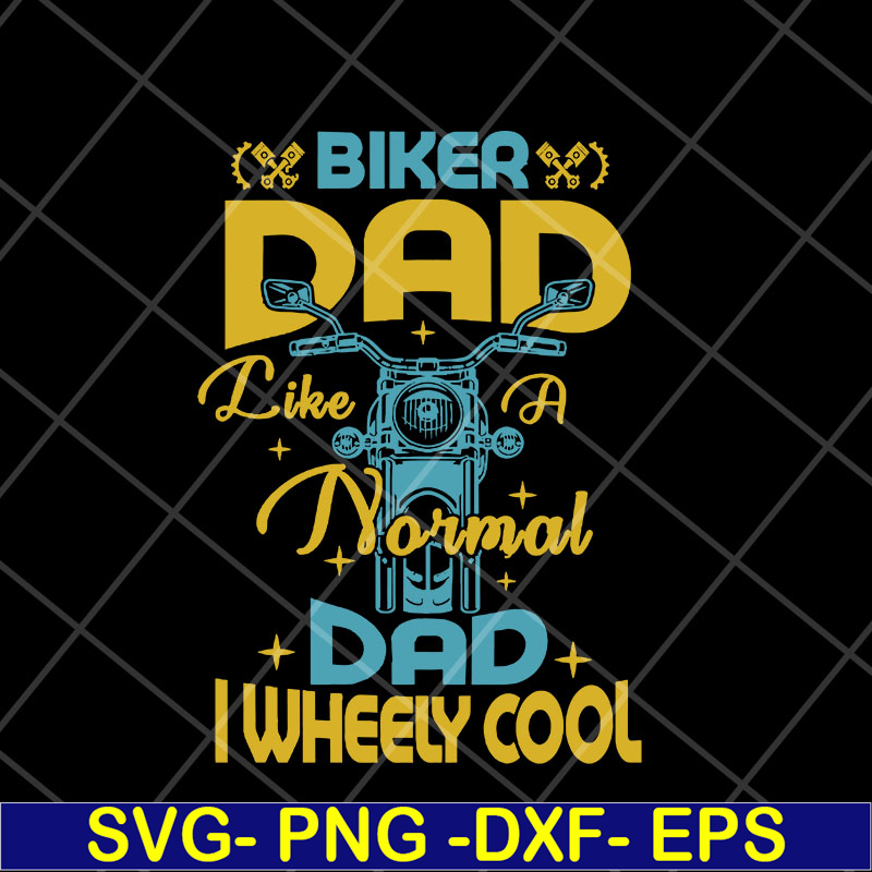 FTD05052109-Bike dad svg, Fathers day svg, png, dxf, eps digital file FTD05052109.jpg