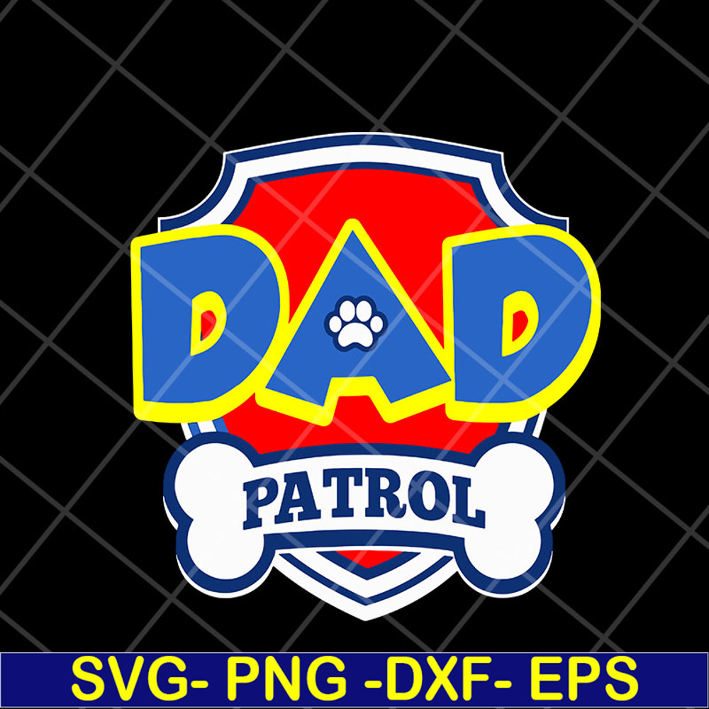 FTD05052112-Dad patrol svg, Fathers day svg, png, dxf, eps digital file FTD05052112.jpg