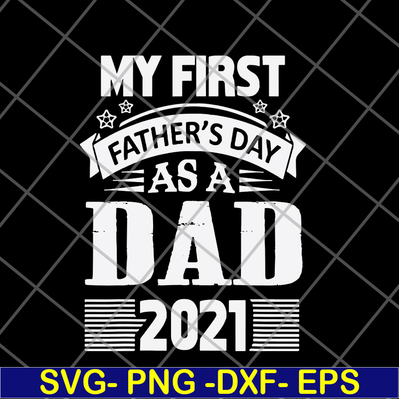 FTD05062114-My First Fathers Day As A Grandpa- svg, png, dxf, eps digital file FTD05062114.jpg