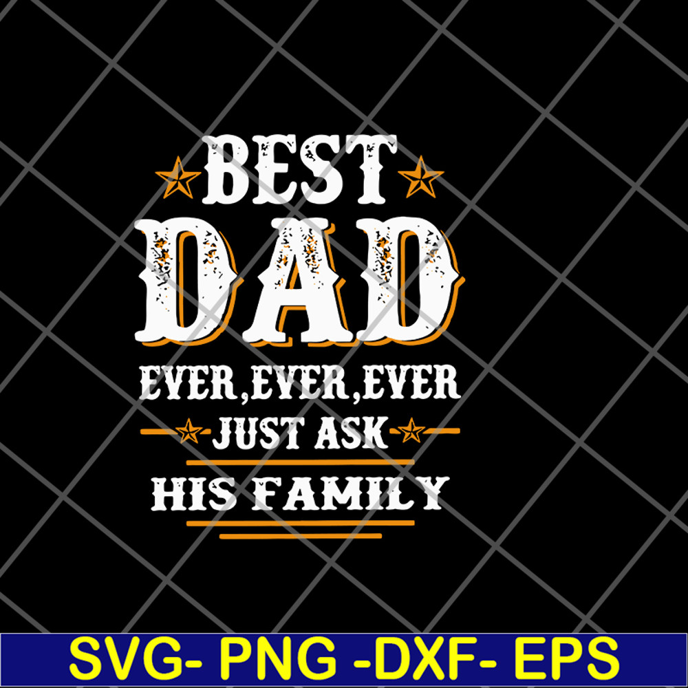 FTD05062121-Best dad ever ever svg, png, dxf, eps digital file FTD05062121.jpg