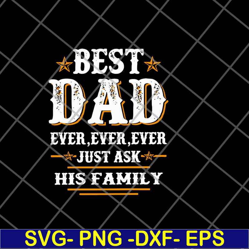 FTD05062121-Best dad ever ever svg, png, dxf, eps digital file FTD05062121.jpg