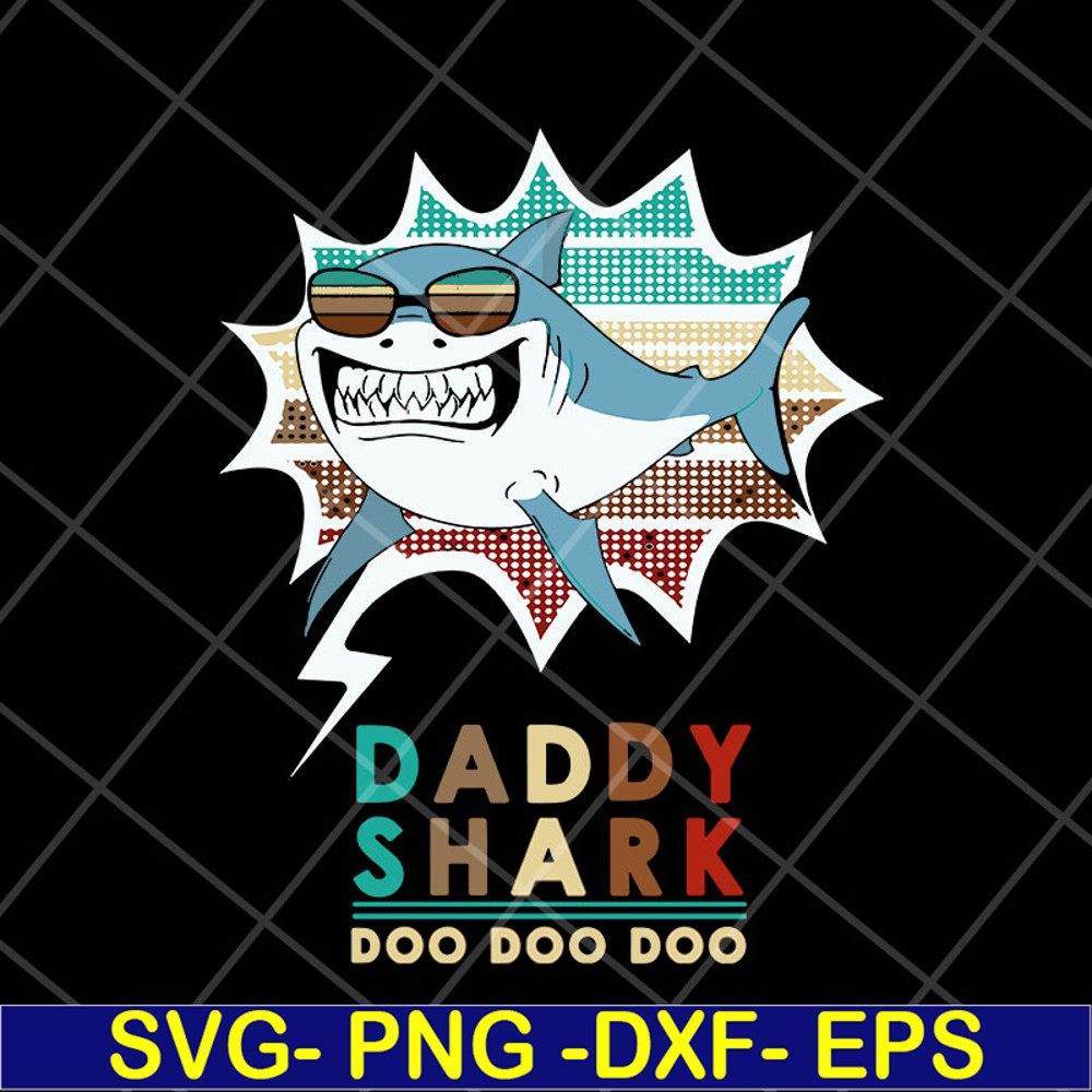 FTD06052118-daddy shark doo doo doo svg, png, dxf, eps digital file FTD06052118 FTD06052118.jpg