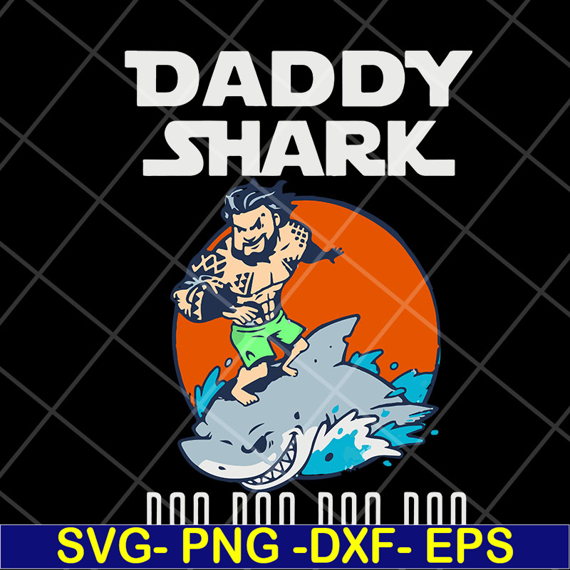 FTD07052114-daddy shark svg, png, dxf, eps digital file FTD07052114.jpg
