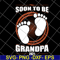 FTD07062115-Soon To Be Grandpa svg, png, dxf, eps digital file FTD07062115.jpg