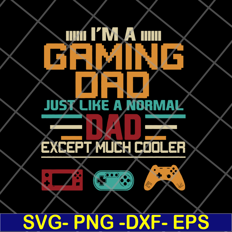 FTD10062111-Gaming Dad Cooler svg, png, dxf, eps digital file FTD10062111.jpg