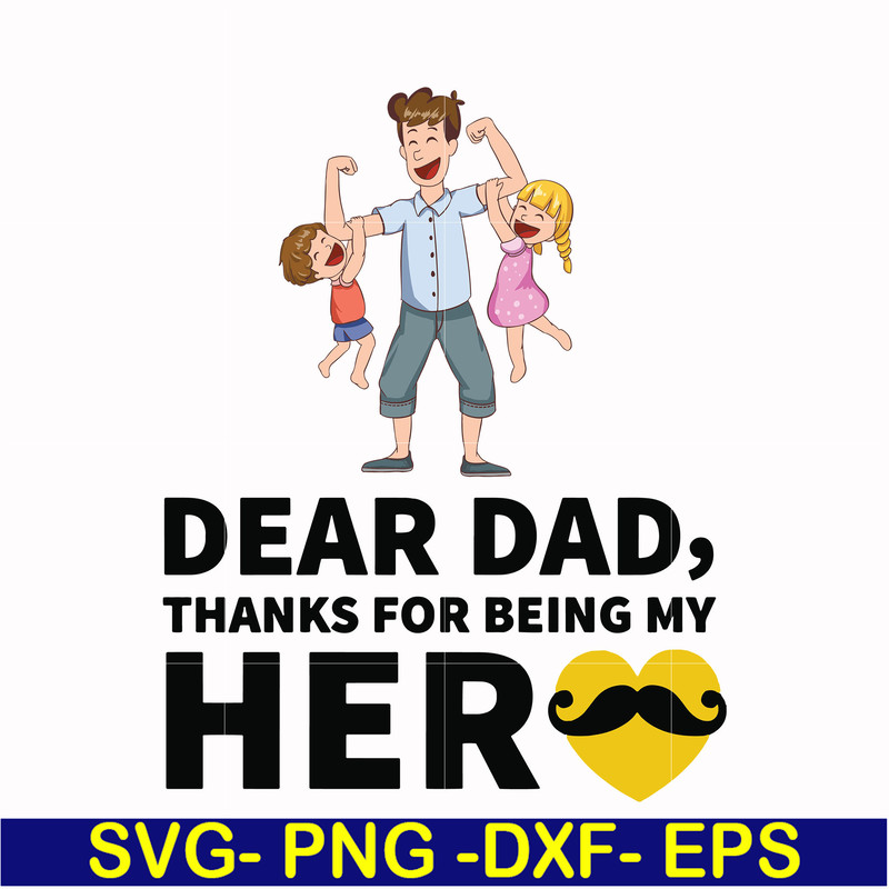 FTD120-Dear dad, thanks for being my her svg, png, dxf, eps, digital file FTD120.jpg