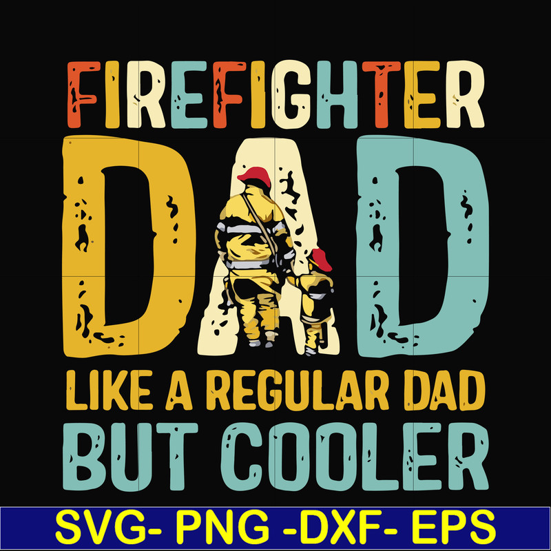 FTD13-firefighter svg, png, dxf, eps, digital file FTD13.jpg