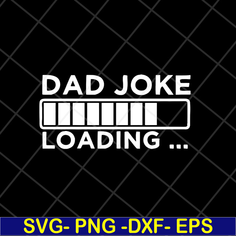 FTD13052106-dad joke svg, png, dxf, eps digital file FTD13052106.jpg