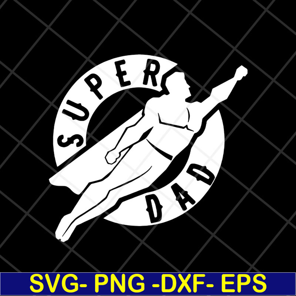 FTD13052107-supper dad svg, png, dxf, eps digital file FTD13052107.jpg