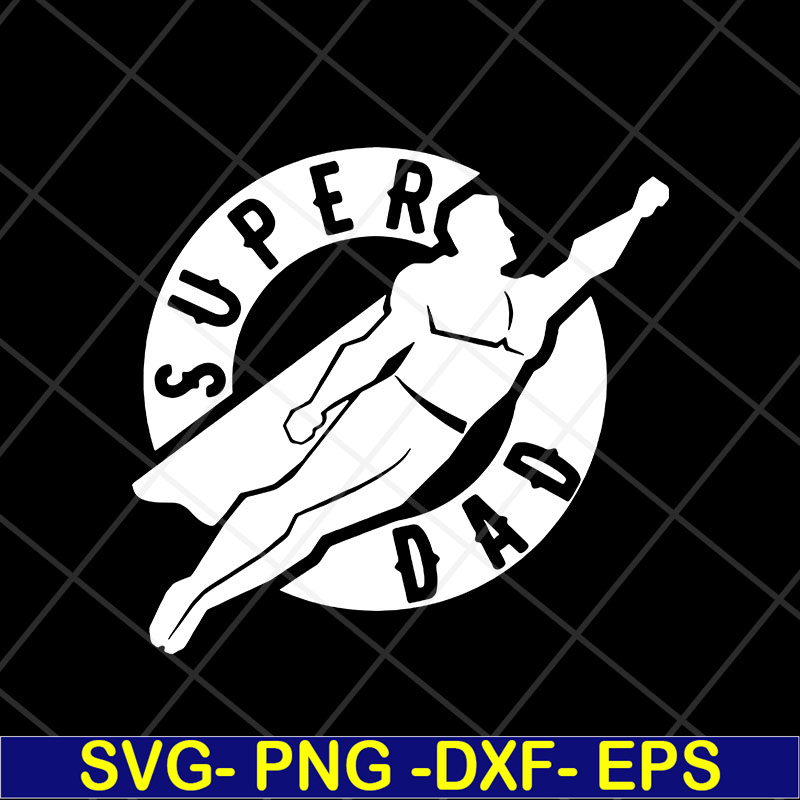 FTD13052107-supper dad svg, png, dxf, eps digital file FTD13052107.jpg