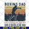 FTD13052124-boxing-dad-like-a-regular-dad-but-cooler- svg, png, dxf, eps digital file FTD13052124.jpg