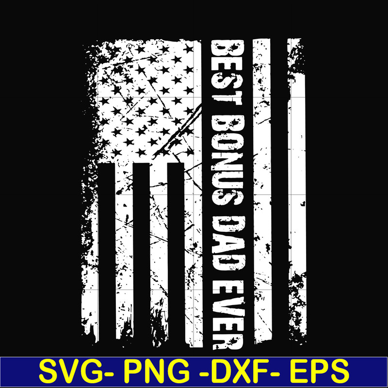 FTD131-Best bonus dad ever svg, png, dxf, eps, digital file FTD131.jpg