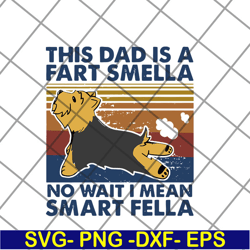 this dad is a fart smella no wait svg, png, dxf, eps digital file ftd14052105