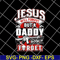 FTD14052106- jesus will forgive but a daddy don't forget svg, png, dxf, eps digital file FTD14052106.jpg