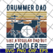 FTD14052122- drummer dad like a regular dad but cooler svg, png, dxf, eps digital file FTD14052122.jpg