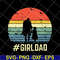 FTD18052111-girl dad svg, png, dxf, eps digital file FTD18052111.jpg