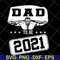 FTD19052101-dad to be 2021 svg, png, dxf, eps digital file FTD19052101.jpg