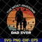 FTD20052111-dad ever svg, png, dxf, eps digital file FTD20052111.jpg