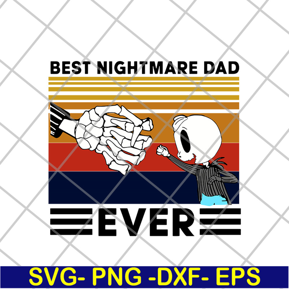 FTD20052115-Best nightmare dad svg, png, dxf, eps digital file FTD20052115.jpg