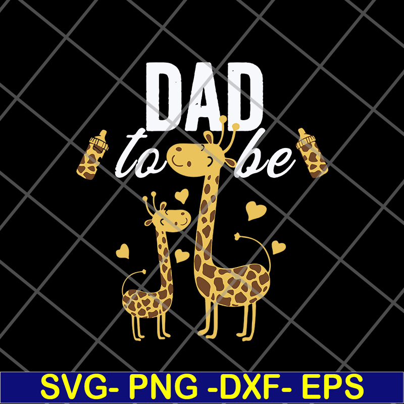FTD20052118- dad to be svg, png, dxf, eps digital file FTD20052118.jpg