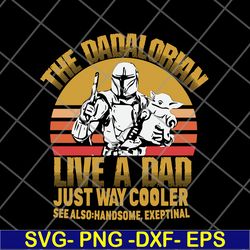 the dadalorian svg, png, dxf, eps digital file ftd20052120