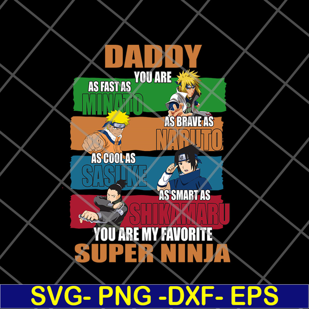 FTD21052143-Daddy you are my favorite super ninja svg, png, dxf, eps digital file FTD21052143.jpg