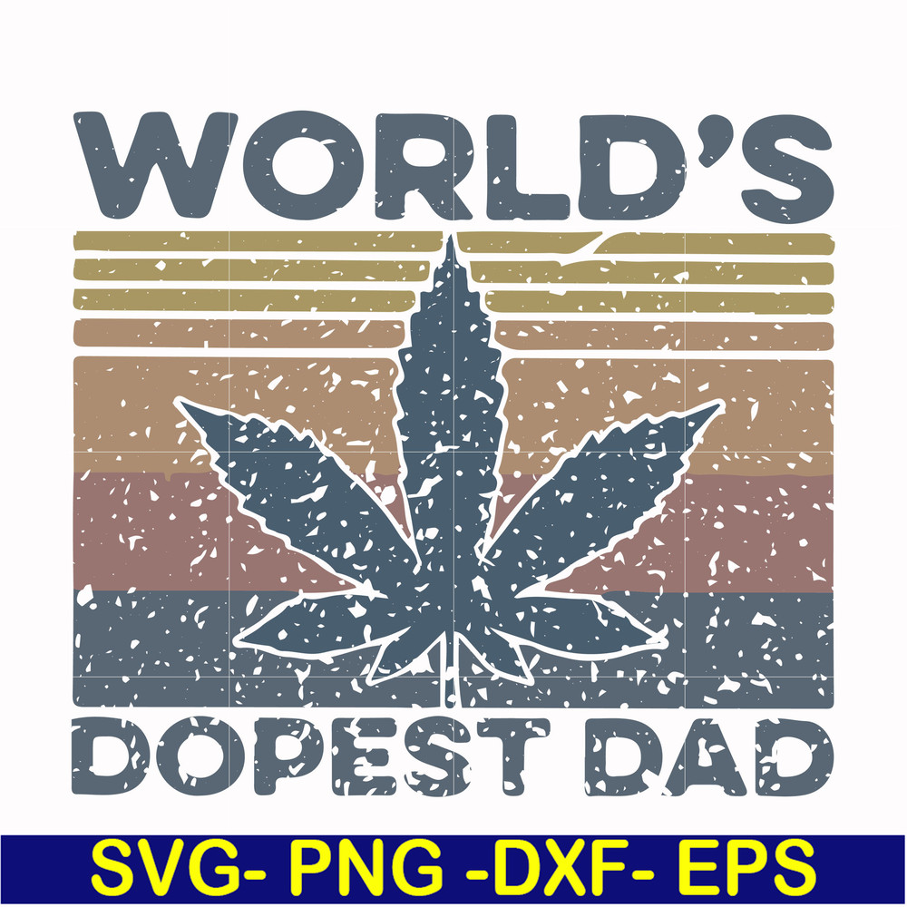 FTD22-world's dopest dad svg, png, dxf, eps, digital file FTD22.jpg