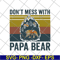 FTD24052118-Don't Mess With Papa svg, png, dxf, eps digital file FTD24052118.jpg