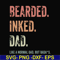FTD25-beared inked dad svg, png, dxf, eps, digital file FTD25.jpg