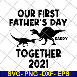 our first father's svg, png, dxf, eps digital file ftd26052107
