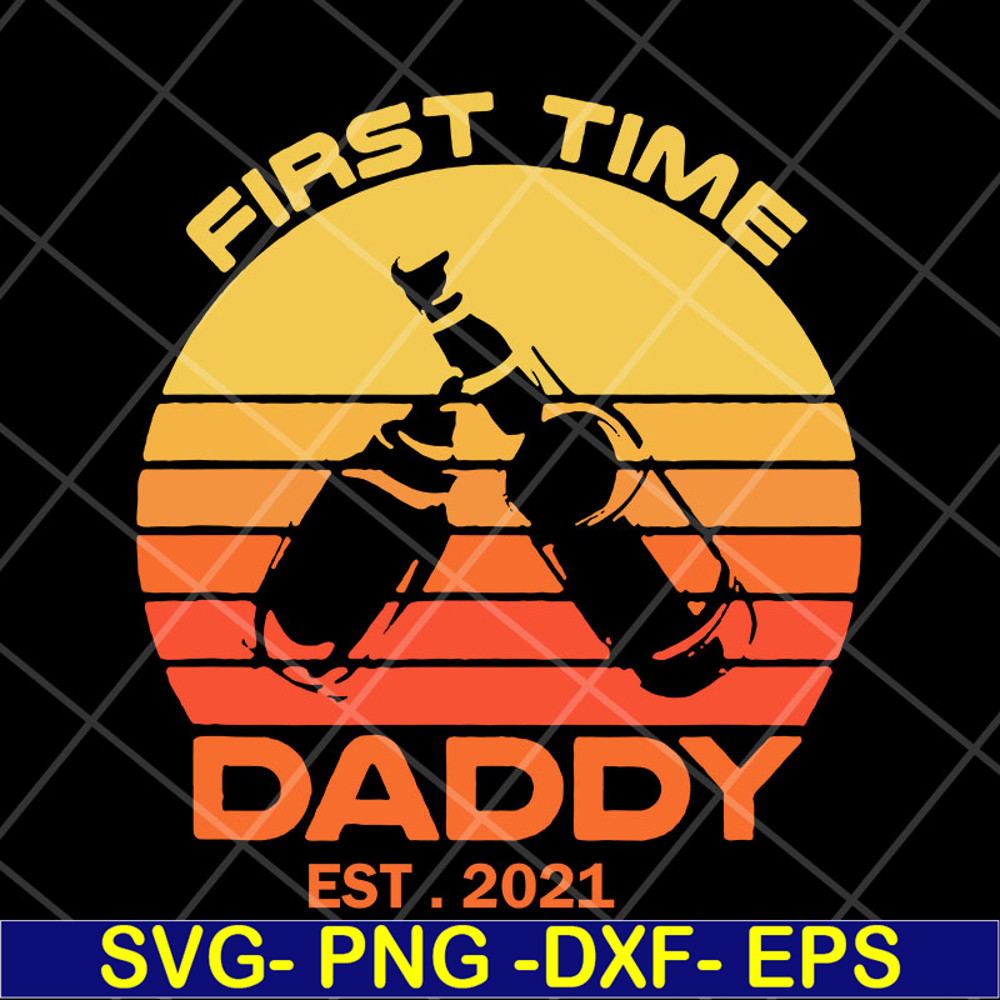 FTD28042123-first time daddy svg, Fathers Day svg, png, dxf, eps digital file FTD28042123.jpg
