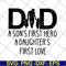 FTD28052111-Dad a son's first hero svg, png, dxf, eps digital file FTD28052111.jpg