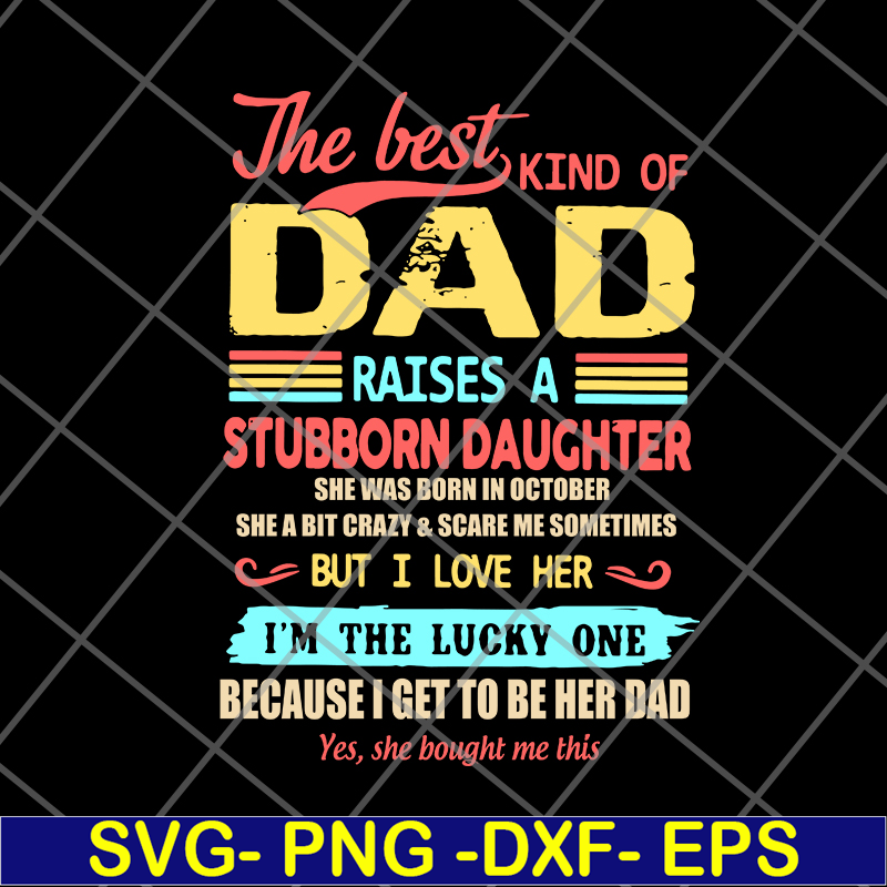 FTD28052119-the best kind of dad svg, png, dxf, eps digital file FTD28052119.jpg
