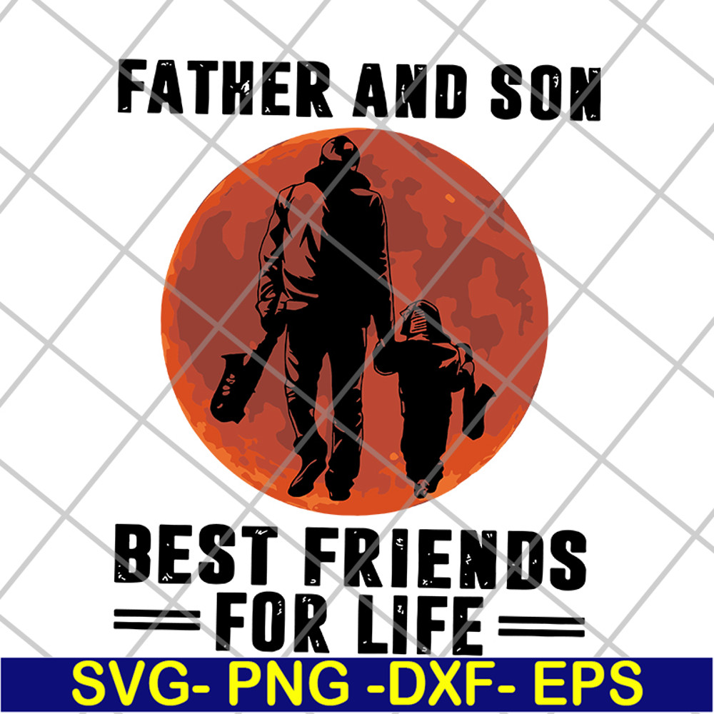 FTD29052108-Father and Son Best Friends For Life svg, png, dxf, eps digital file FTD29052108.jpg