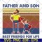 FTD29052111-Father and Son Best Friends For Life svg, png, dxf, eps digital file FTD29052111.jpg